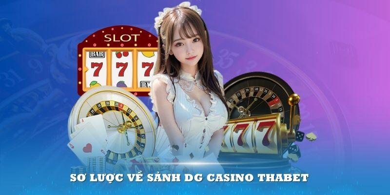 Sảnh Casino DG là điểm đến hấp dẫn cho những thành viên đam mê cá cược online